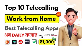 Top 10 Best Telecalling Job App  Work from home Jobs 2024 [upl. by Ilrac279]