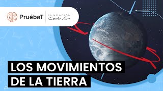 Los movimientos de la tierra [upl. by Geiss]