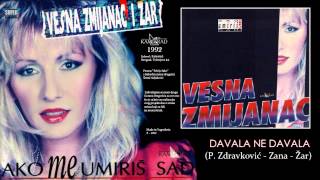 Vesna Zmijanac  Davala ne davala  Audio 1992 [upl. by Hoes975]