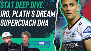 NRL Supercoach stat deep dive Iro Plath boast dream SC DNA [upl. by Sandell]