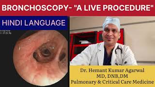 BRONCHOSCOPY quotA Live Procedurequot HINDI Basic A to Z about FOB Anatomy of Bronchi Dr Hemant K A [upl. by Goraud]