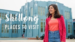 Top 5 Places in Shillong Meghalaya  Best Places to Visit Tanya Khanijow [upl. by Lagiba]