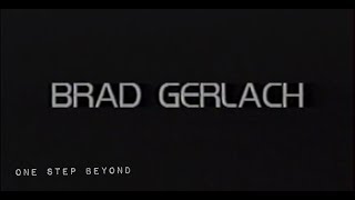 Brad Gerlach in ONE STEP BEYOND [upl. by Anilatak]