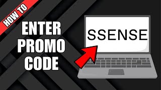 How To Enter Promo Code On SSENSE [upl. by Accem]