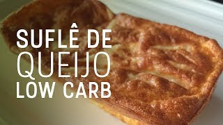 Suflê de Queijo Low Carb [upl. by Campney]