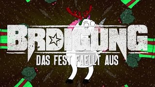 BRDIGUNG  Das Fest fällt aus Offizielles Video [upl. by Pantin]