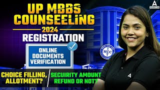 UP MBBS Counselling 2024 Registration  UP NEET Counselling2024 MBBS BDSBSc Nursing MustWatch [upl. by Fairbanks]