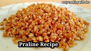 praline recipe  praline for cake  easy cookies with das [upl. by Locin372]