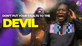 Dont put your faults to the devil  Pastor Charles Kiyaga [upl. by Traggat823]