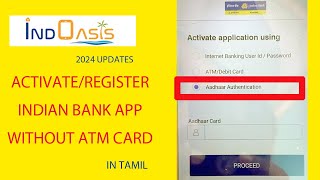 INDIAN BANK MOBILE BANKING ACTIVATION WITHOUT ATM CARD REGISTER INDOASIS by AADHAR techkurippugal [upl. by Noryd494]