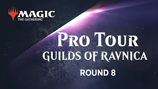 Pro Tour Guilds of Ravnica Round 8 Standard Jérémy Dezani vs Romolo Disconzi [upl. by Elodea]