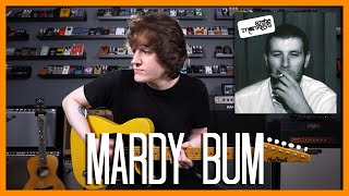 Mardy Bum  Arctic Monkeys Cover AND How To Sound Like [upl. by Wharton]