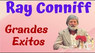 RAY CONNIFF  GRANDES EXITOS  La Mejor Musica De Nuestros Años Felices  RECUERDOS [upl. by Sterner73]