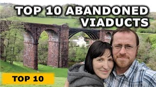 Top Ten Abandoned Viaducts of 2019 [upl. by Jackquelin]