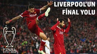 Liverpoolun UEFA Şampiyonlar Ligi Final Yolu [upl. by Margalit]