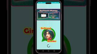 Girl Number Search For WhatsApp ytshorts whastapp girlnumber [upl. by Qerat457]