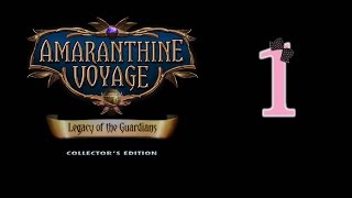 Amaranthine Voyage 7 Legacy Of The Guardians CE  Ep1  wWardfire [upl. by Adeuga]