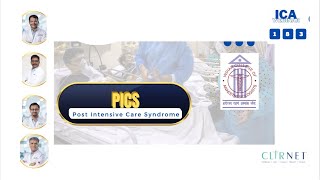 Post Intensive Care Syndrome  PICS ICA Webinar 183 [upl. by Liahus597]