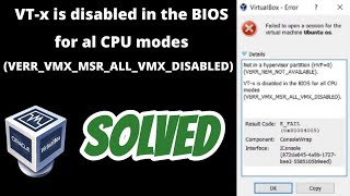 Virtualbox VTx is disabled in the BIOS for both all CPU modes VERRVMXMSRALLVMXDISABLED fixed [upl. by Coates]