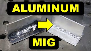 How to MIG Weld Aluminum The Complete Guide [upl. by Audsley]