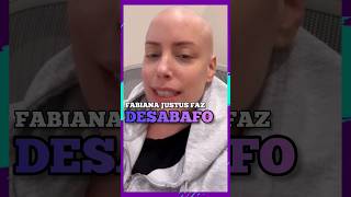 Fabiana Justus faz DESABAFO 😭 fabianajustus [upl. by Annmarie]