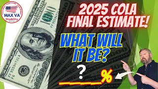 FINAL ESTIMATE 2025 SSA amp VA COLA Cost of Living Adjustment Calculator veteran ssa [upl. by Frankhouse]