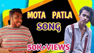 MOTU PATLU SONG  BANGLA FUNNY SONG  AUTANU VINES  OFFICIAL MUSIC VIDEO  BANGLA SONG  MOTA SONG [upl. by Lahpos936]