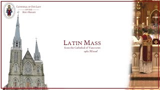 Vancouver Cathedral Live  Friday April 26 at 630 PM Latin Mass [upl. by Einotna]