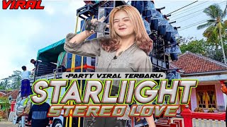 DJ STARLIGHT X STEREO LOVE STYLE PARTY JOGET MENGKANE VIRAL TIKTOK [upl. by Lleze331]