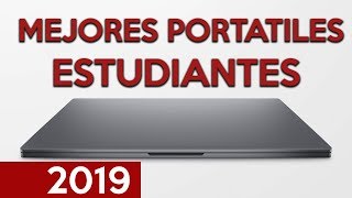 MEJORES PORTATILES PARA ESTUDIANTES 2019 POR PRECIOS  ¿QUÉ PORTÁTIL ME COMPRO [upl. by Angeline21]