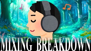 Sewazuki Mixing Breakdown [upl. by Anniken]