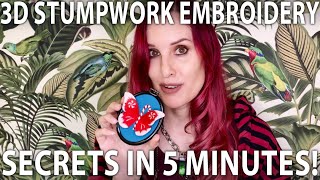 3D Stumpwork Embroidery Secrets in 5 MINUTES [upl. by Ludovika]