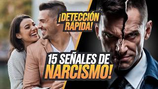 15 Señales de Alerta que Indican que Estás Con un Narcisista Véalo antes de que sea demasiado tarde [upl. by Yntirb708]