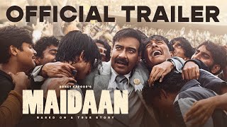 Maidaan Trailer  Ajay Devgn  Amit Sharma  Boney K  AR Rahman  Fresh Lime Films  10th April [upl. by Teerell]