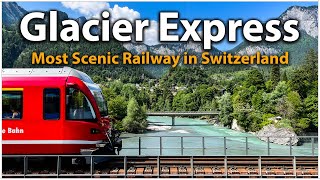 Glacier Express A Journey Through The Swiss Alps  First Class  Switzerland [upl. by Marcell421]