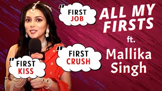 All My Firsts Segment With Mallika Singh First Crush First Job First Car  Pracchand Ashok [upl. by Opportina]