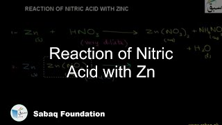 Reaction of Nitric Acid with Zn Chemistry Lecture  Sabaqpk [upl. by Alburg220]