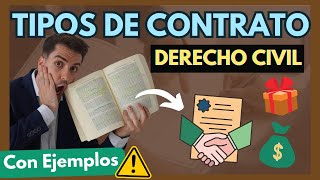 ➡️ TIPOS DE CONTRATOS ¿Cuáles hay【Todo EXPLICADO FÁCIL con EJEMPLOS】 [upl. by Ylrad]