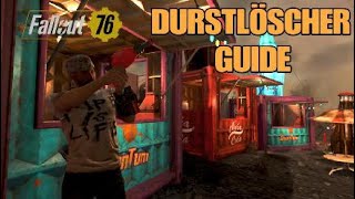 Fallout 76  DURSTLÖSCHER GUIDE [upl. by Attem]