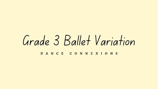 Grade 3 Ballet  Girls Variation [upl. by Carlotta]