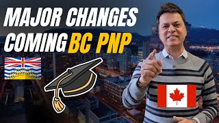 British Columbia PNP Changes  International Graduate and PostGraduate streams [upl. by Noiemad]