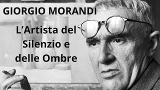 GIORGIO MORANDI  PERSONAGGI ITALIANI 319 [upl. by Maje534]