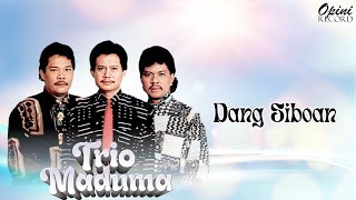 Maduma Trio  Dang Siboan Video Lirik [upl. by Esekram]