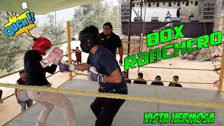 Box Ranchero Vista Hermosa Tepantlali Mixe Oaxaca El León VS Will el Ruso la revancha🥊🥋 [upl. by Iek539]