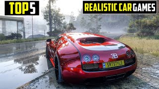 Top 5 REALISTIC Racing Games for Android and iOS 2024 [upl. by Uhile]