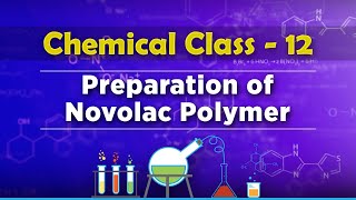 Preparation of Novolac Polymer  Polymers  Chemistry Class 12 [upl. by Three]