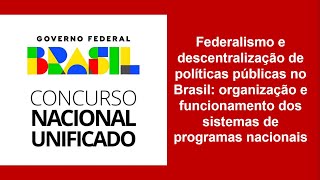 CNU 2024  Federalismo e descentralização de políticas públicas no Brasil [upl. by Ettennig]