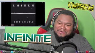 Eminem  Infinite REACTION [upl. by Arracot978]