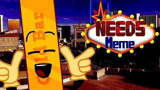 Needs Meme  Las Vegas [upl. by Eugenie]