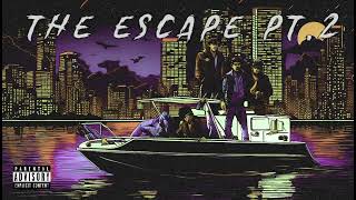 The Escape PT2 Rap Playlist [upl. by Haman]